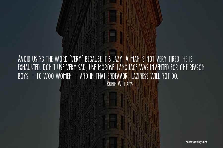 Pakt Quotes By Robin Williams Pakt Quotes By Robin Williams