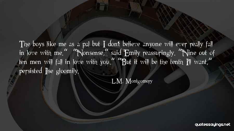 Pal Quotes By L.M. Montgomery