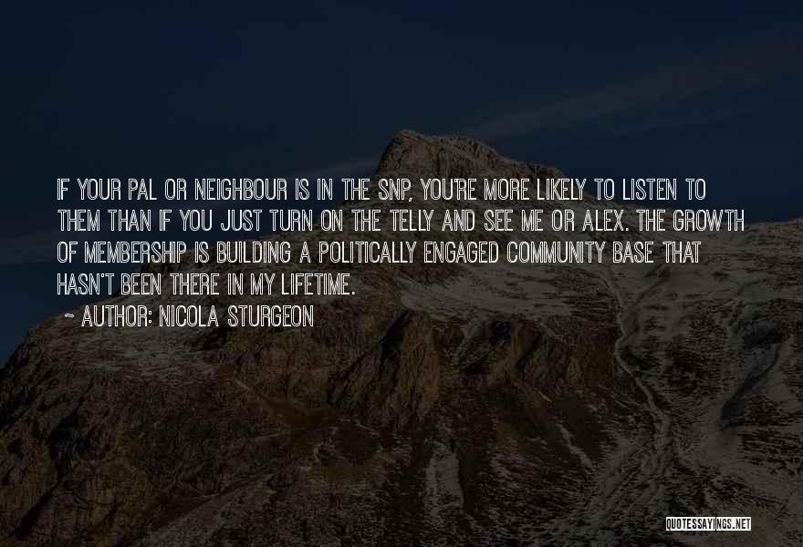 Pal Quotes By Nicola Sturgeon