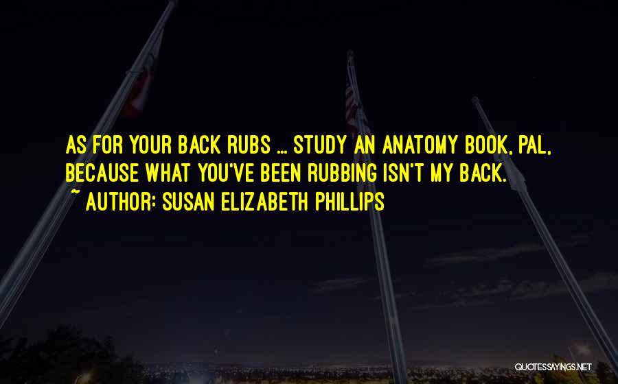 Pal Quotes By Susan Elizabeth Phillips