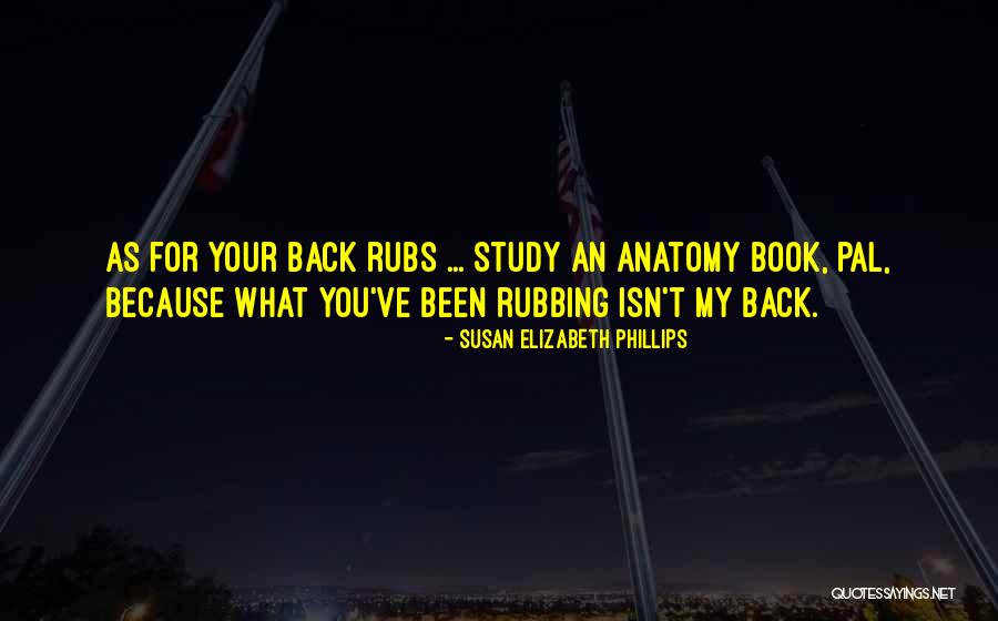 Pal Quotes By Susan Elizabeth Phillips Pal Quotes By Susan Elizabeth Phillips