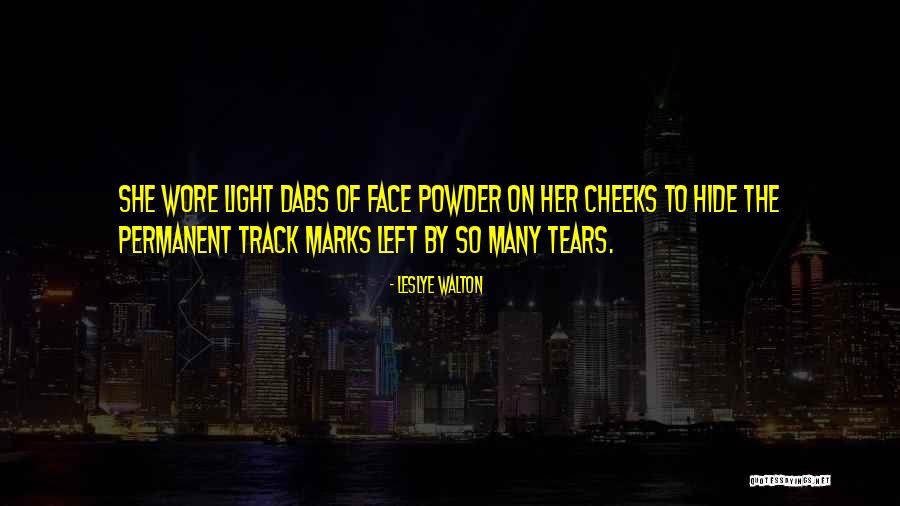 Pala Asa Quotes By Leslye Walton Pala Asa Quotes By Leslye Walton