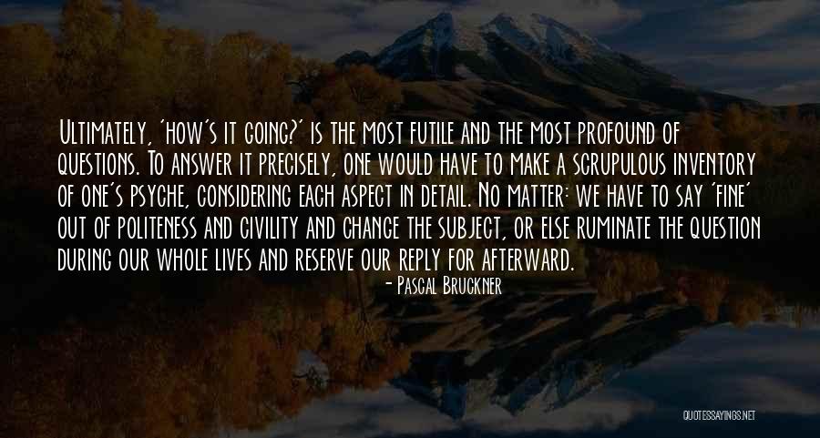 Palaban Na Love Quotes By Pascal Bruckner Palaban Na Love Quotes By Pascal Bruckner