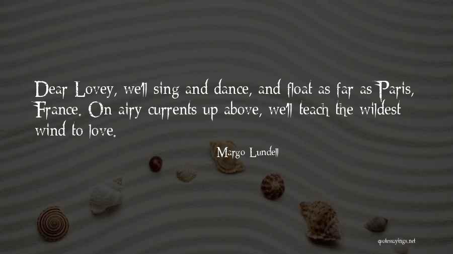 Palaccio Quotes By Margo Lundell Palaccio Quotes By Margo Lundell