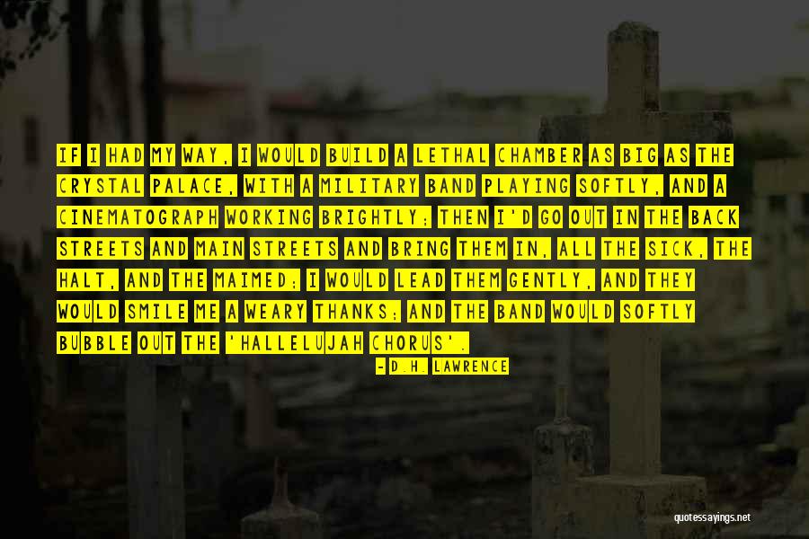 Palace The Band Quotes By D.H. Lawrence Palace The Band Quotes By D.H. Lawrence