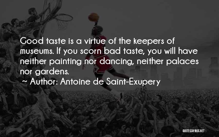 Palaces Quotes By Antoine De Saint-Exupery