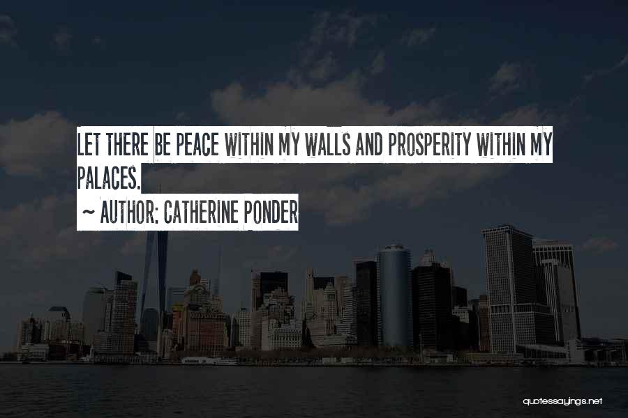 Palaces Quotes By Catherine Ponder