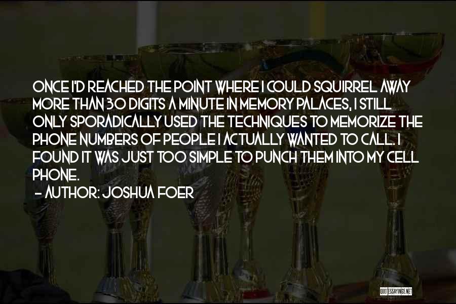 Palaces Quotes By Joshua Foer