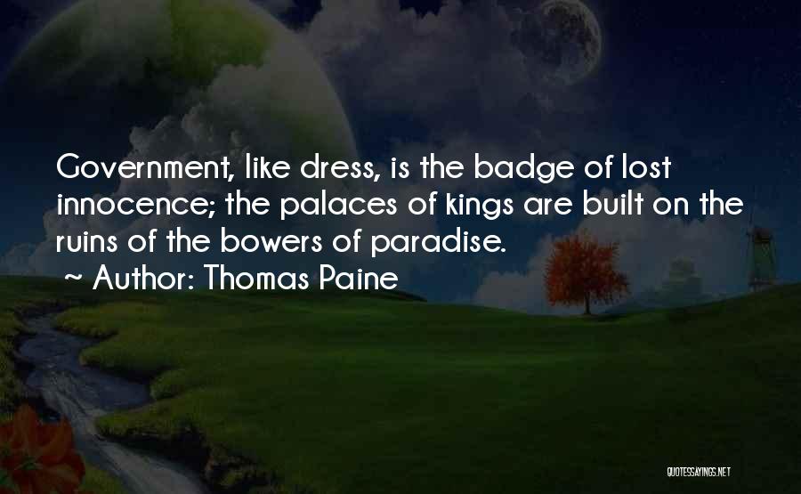 Palaces Quotes By Thomas Paine