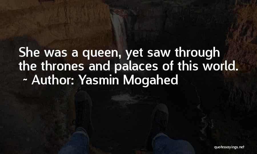 Palaces Quotes By Yasmin Mogahed