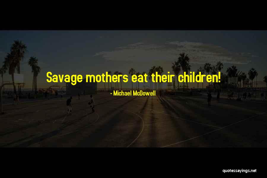 Palacinka Quotes By Michael McDowell Palacinka Quotes By Michael McDowell