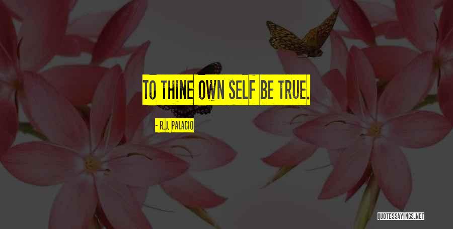 Palacio Quotes By R.J. Palacio Palacio Quotes By R.J. Palacio