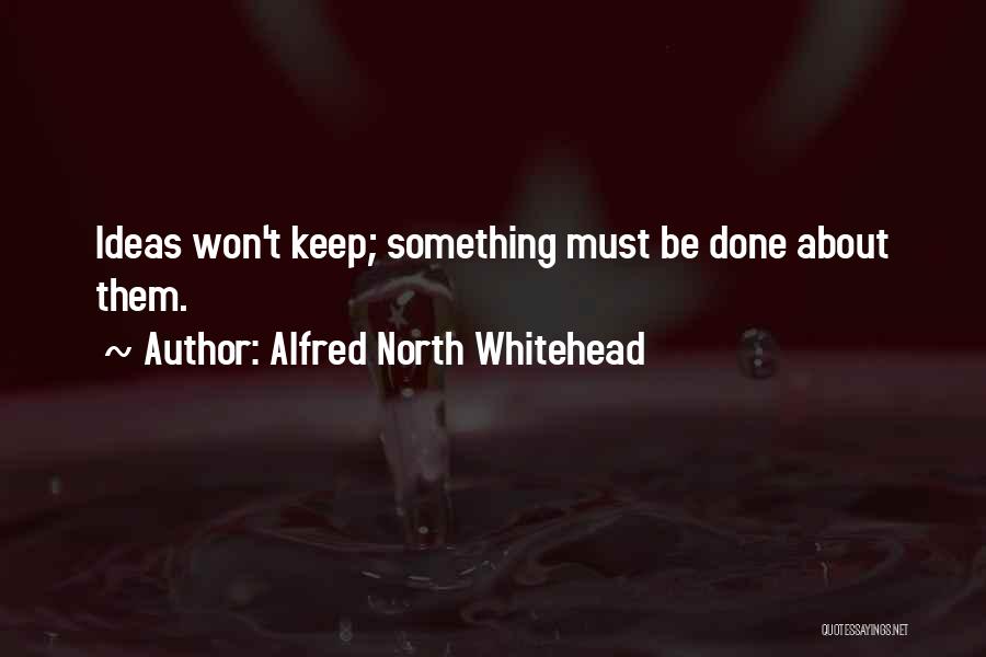 Paladar Hendido Quotes By Alfred North Whitehead