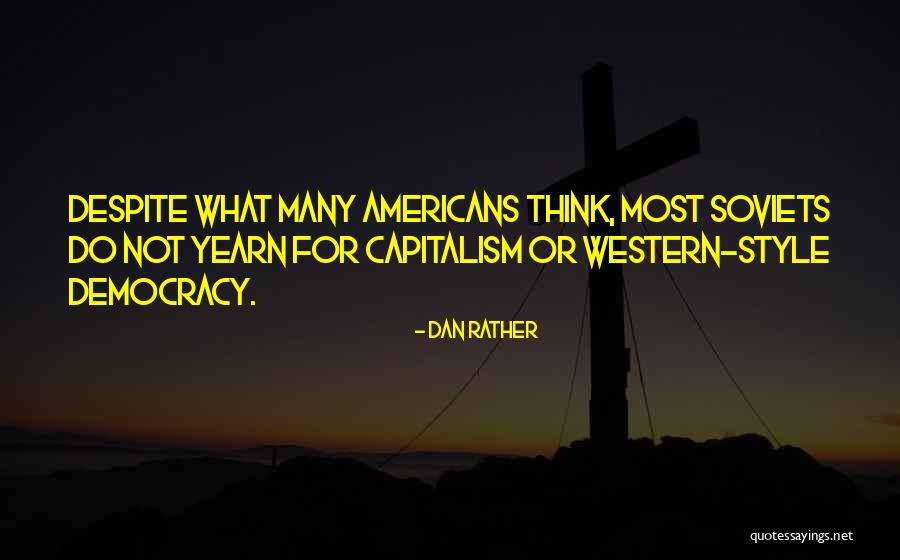 Paladin Attachments Quotes By Dan Rather Paladin Attachments Quotes By Dan Rather