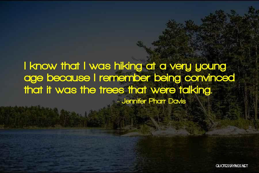Paladin Butters Quotes By Jennifer Pharr Davis Paladin Butters Quotes By Jennifer Pharr Davis