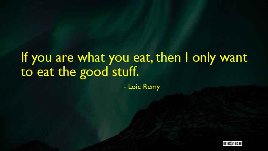 Paladin Dance Quotes By Loic Remy Paladin Dance Quotes By Loic Remy