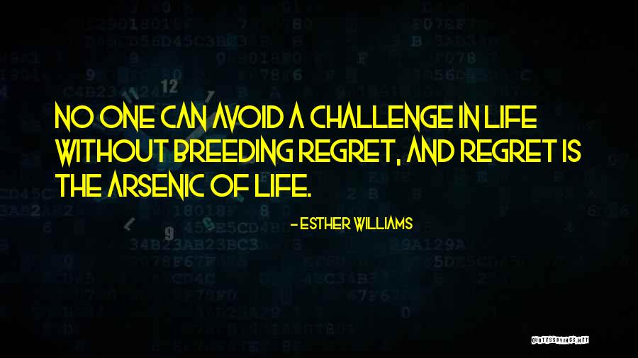 Paladiner Quotes By Esther Williams Paladiner Quotes By Esther Williams