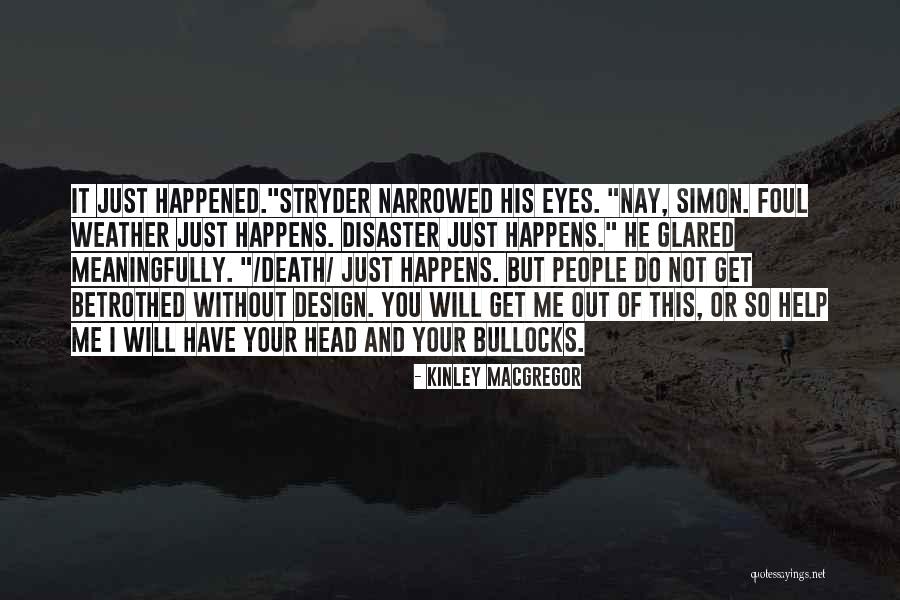 Paladiner Quotes By Kinley MacGregor Paladiner Quotes By Kinley MacGregor