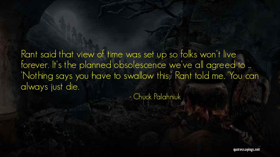 Palahniuk Rant Quotes By Chuck Palahniuk Palahniuk Rant Quotes By Chuck Palahniuk