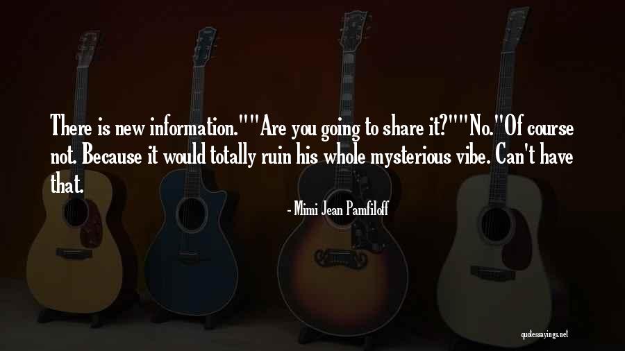 Palaima Quotes By Mimi Jean Pamfiloff Palaima Quotes By Mimi Jean Pamfiloff