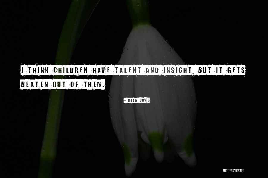 Palakalap Cs Quotes By Rita Dove Palakalap Cs Quotes By Rita Dove