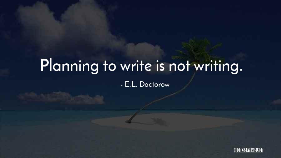 Palamara Giudice Quotes By E.L. Doctorow