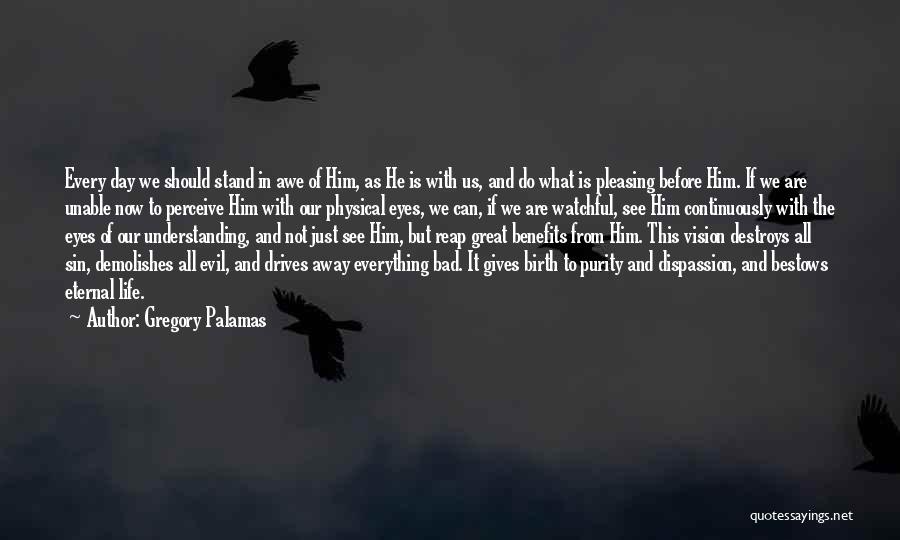 Palamas Quotes By Gregory Palamas