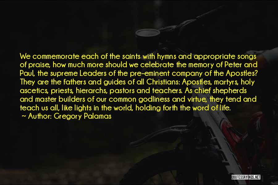 Palamas Quotes By Gregory Palamas