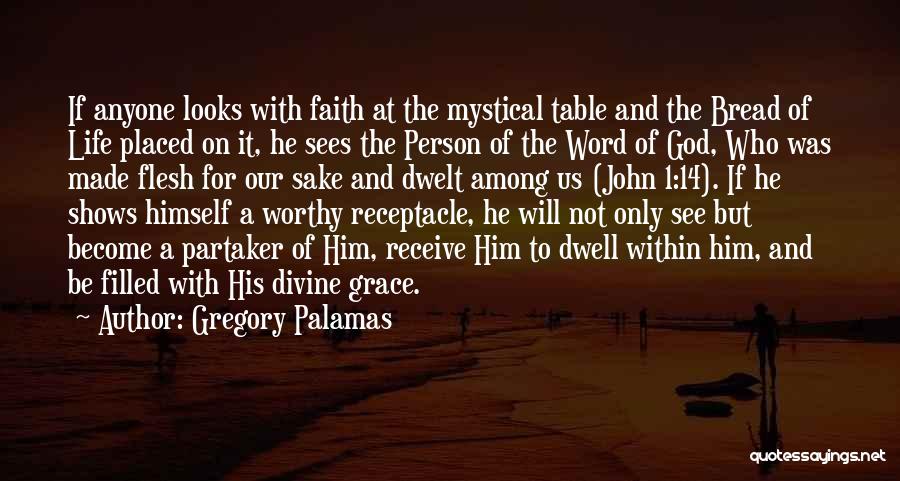 Palamas Quotes By Gregory Palamas