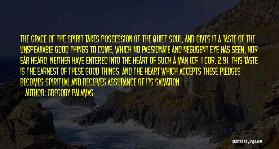 Palamas Quotes By Gregory Palamas