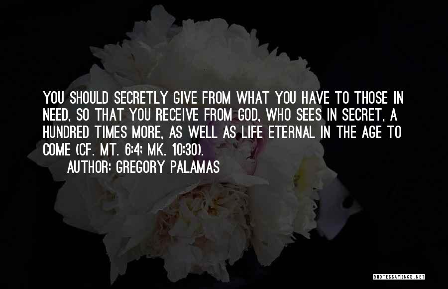 Palamas Quotes By Gregory Palamas