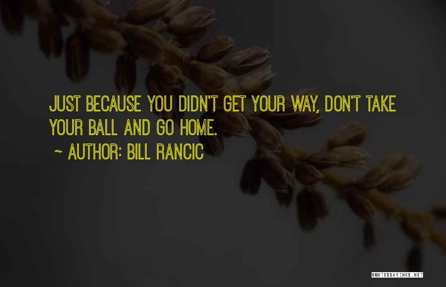 Palanca Letter Quotes By Bill Rancic