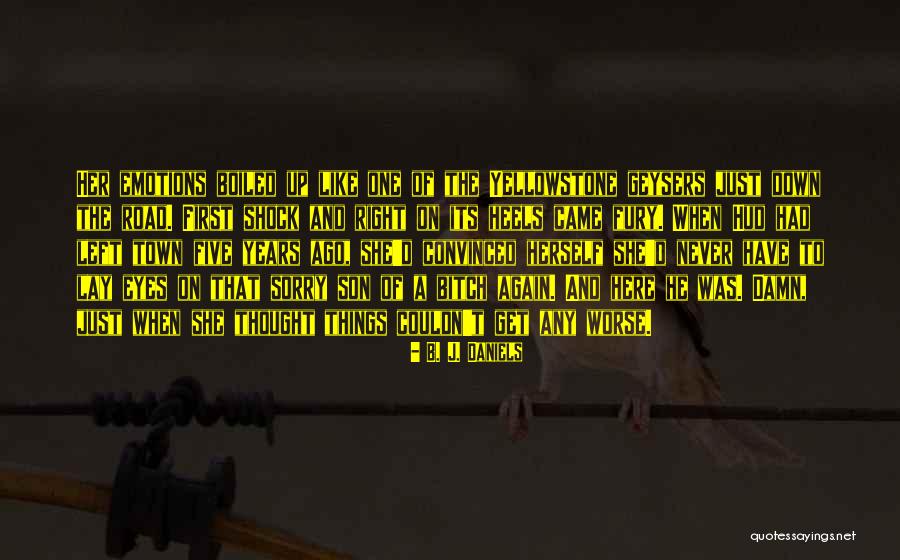Palangga Quotes By B. J. Daniels Palangga Quotes By B. J. Daniels