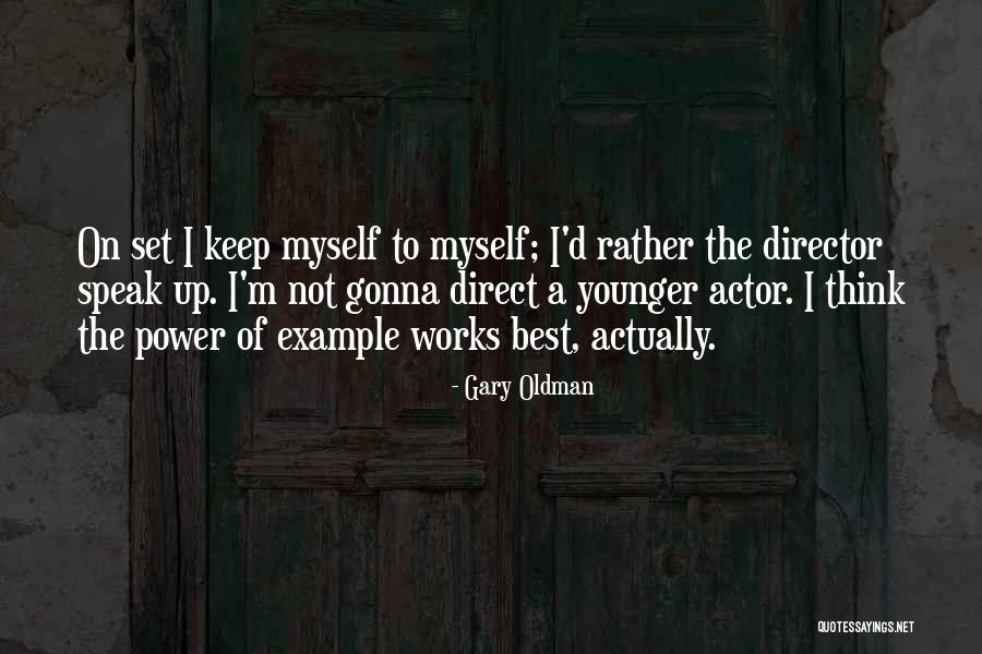Palanker Chevy Quotes By Gary Oldman Palanker Chevy Quotes By Gary Oldman