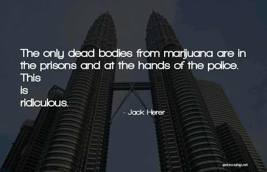 Palanquin Litter Quotes By Jack Herer Palanquin Litter Quotes By Jack Herer