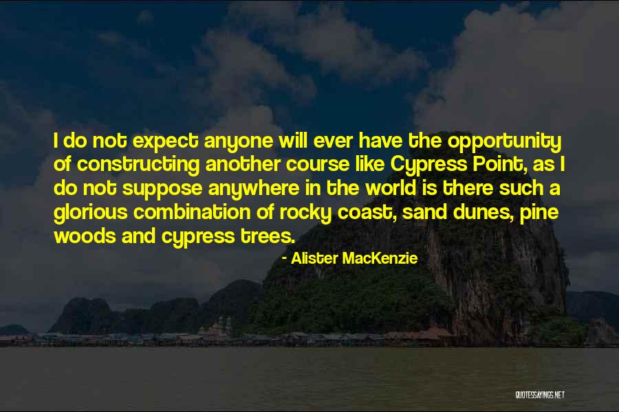 Palaria Alba Quotes By Alister MacKenzie Palaria Alba Quotes By Alister MacKenzie