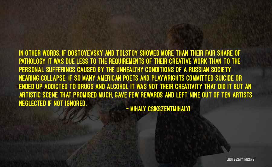 Palaria Vrajitorului Quotes By Mihaly Csikszentmihalyi Palaria Vrajitorului Quotes By Mihaly Csikszentmihalyi