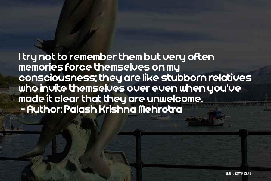 Palash Krishna Mehrotra Quotes 1067102