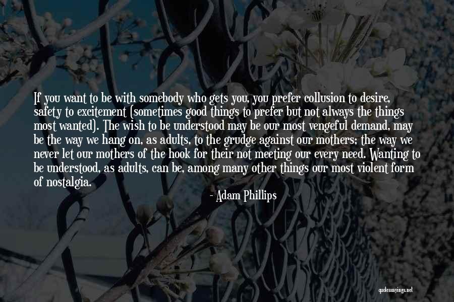 Palassio Quotes By Adam Phillips Palassio Quotes By Adam Phillips