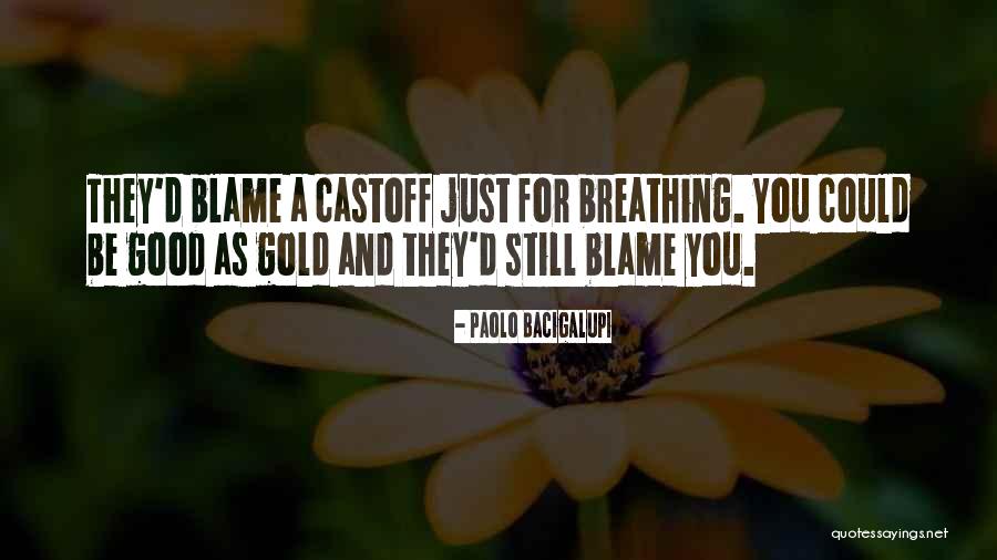 Palatals Quotes By Paolo Bacigalupi Palatals Quotes By Paolo Bacigalupi