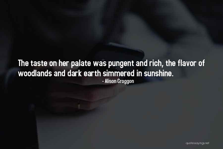 Palate Quotes By Alison Croggon Palate Quotes By Alison Croggon