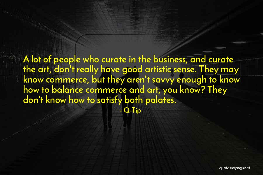 Palates Quotes By Q-Tip Palates Quotes By Q-Tip