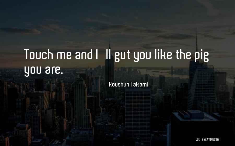 Palatul Cantacuzino Quotes By Koushun Takami