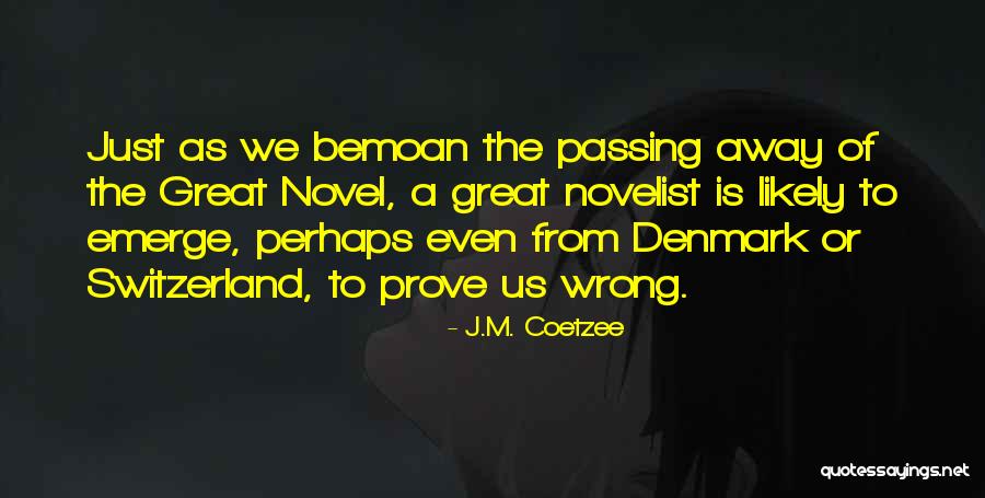 Palavras Com Quotes By J.M. Coetzee Palavras Com Quotes By J.M. Coetzee