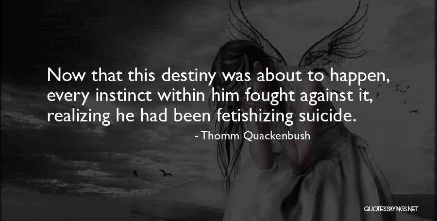 Palazuelos Luis Quotes By Thomm Quackenbush Palazuelos Luis Quotes By Thomm Quackenbush