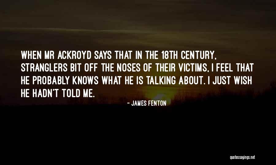 Palazuelos Quotes By James Fenton Palazuelos Quotes By James Fenton