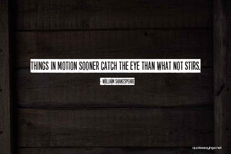 Palazuelos Quotes By William Shakespeare Palazuelos Quotes By William Shakespeare