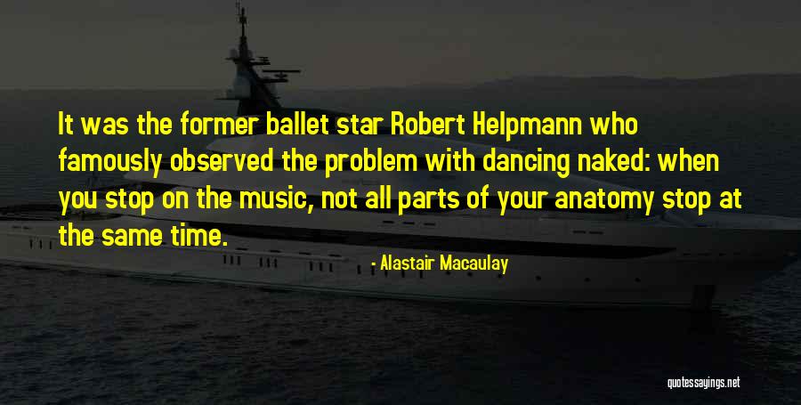 Palazzolo Brothers Quotes By Alastair Macaulay Palazzolo Brothers Quotes By Alastair Macaulay