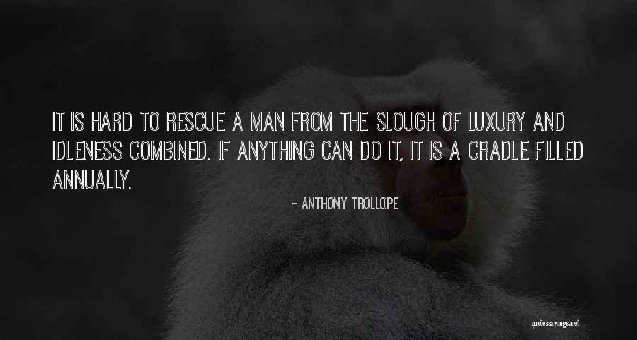 Palczynski Zeglarz Quotes By Anthony Trollope Palczynski Zeglarz Quotes By Anthony Trollope