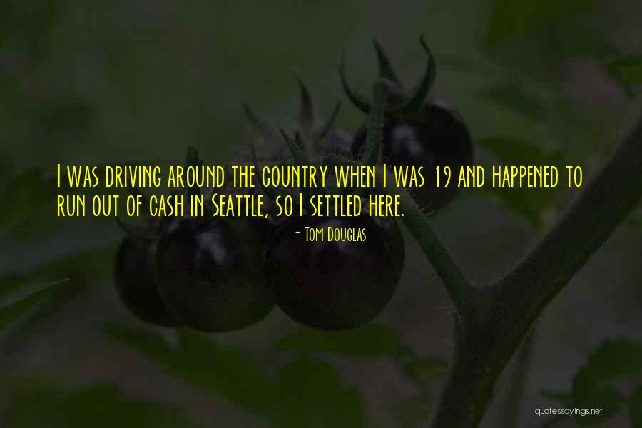 Paldies Latvia Quotes By Tom Douglas Paldies Latvia Quotes By Tom Douglas